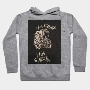 Viva Fiesta Viva Siesta Hoodie